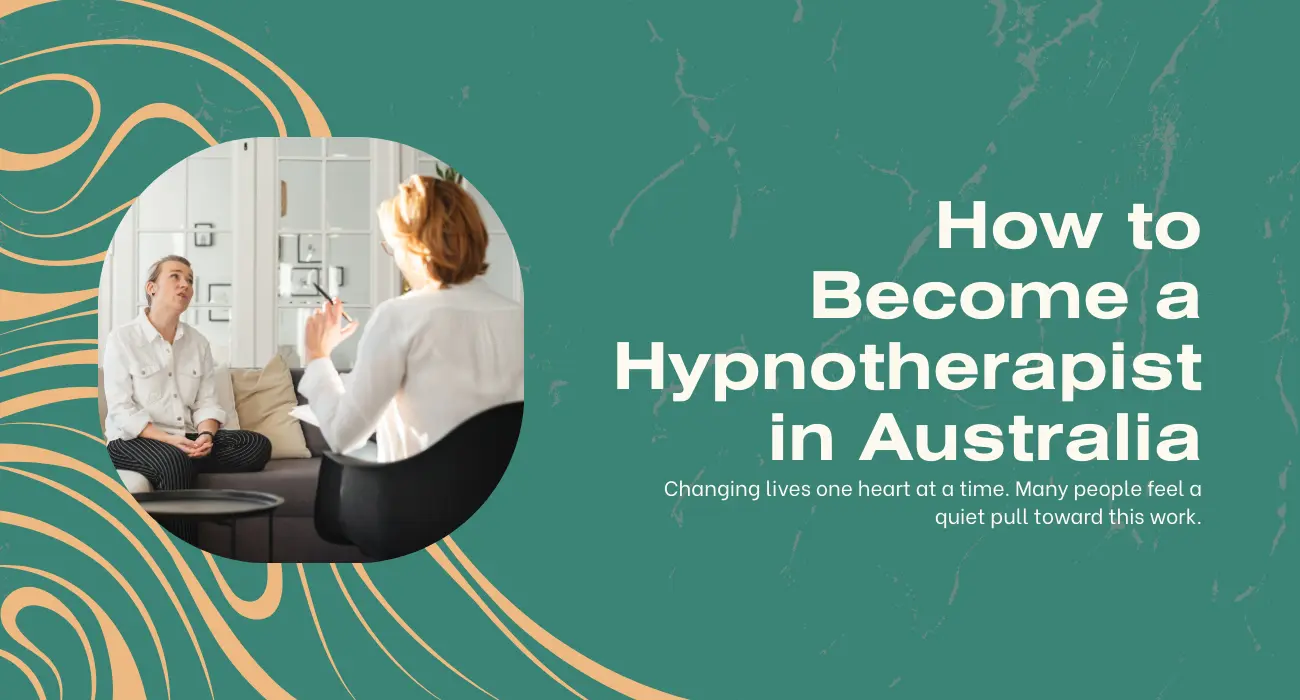 How to Become a Hypnotherapist in Australia