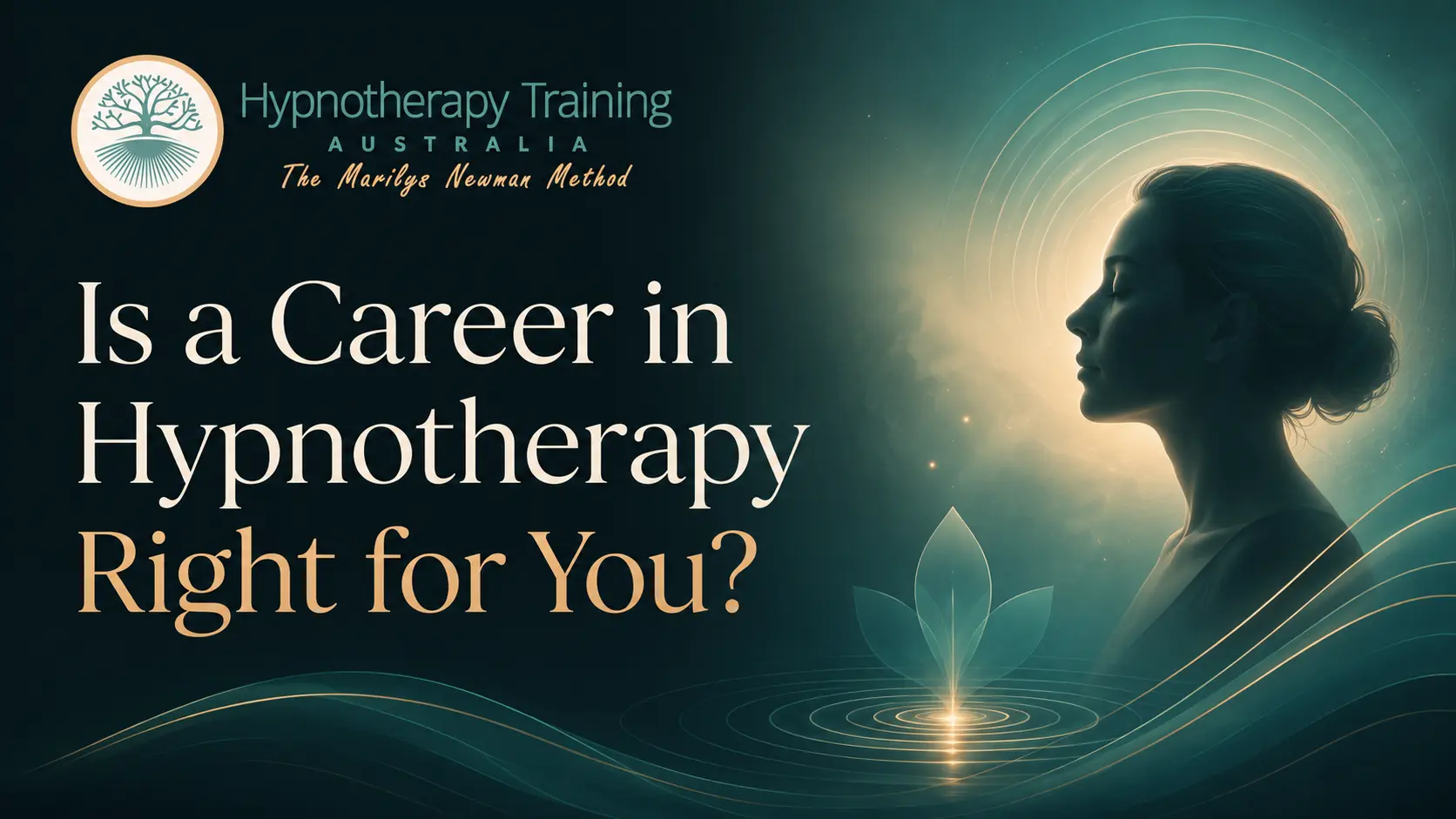 Is a Career in Hypnotherapy Right for You