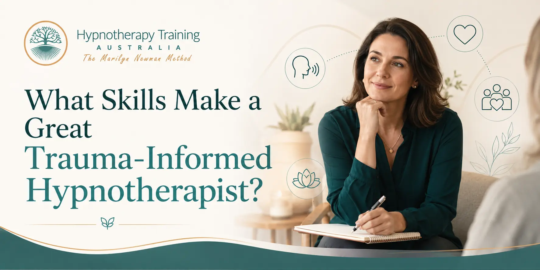 What Skills Make a Great Trauma-Informed Hypnotherapist